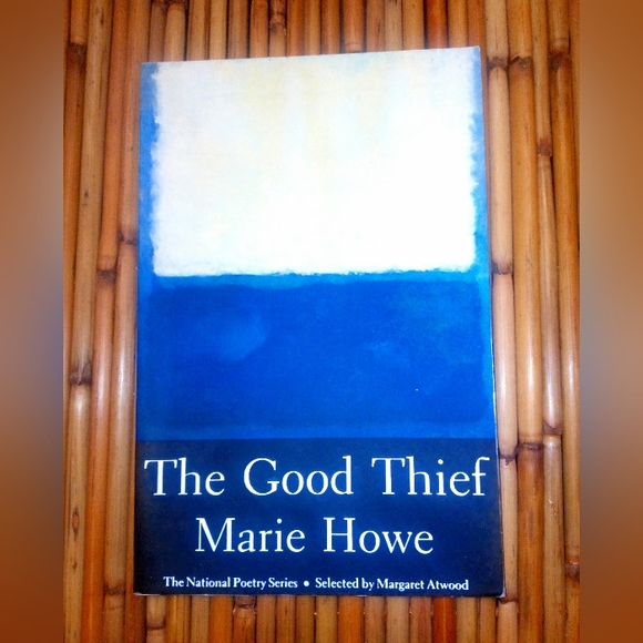 The Good Thief by Marie Howe - Picture 5 of 5